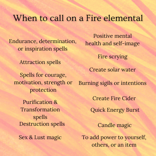 when to call on fire elemental, fire, fire element, fire elemental, working with fire element